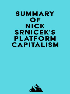 cover image of Summary of Nick Srnicek's Platform Capitalism